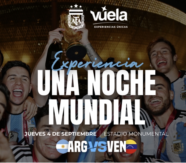 UNA NOCHE MUNDIAL (Arg vs Ven)