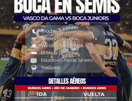 Semifinales Vuelta Sudamericana: Vaso Da Gama en Brasil vs. Boca Juniors