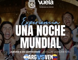 UNA NOCHE MUNDIAL (Arg vs Ven)